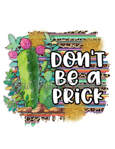 Don’t be a prick